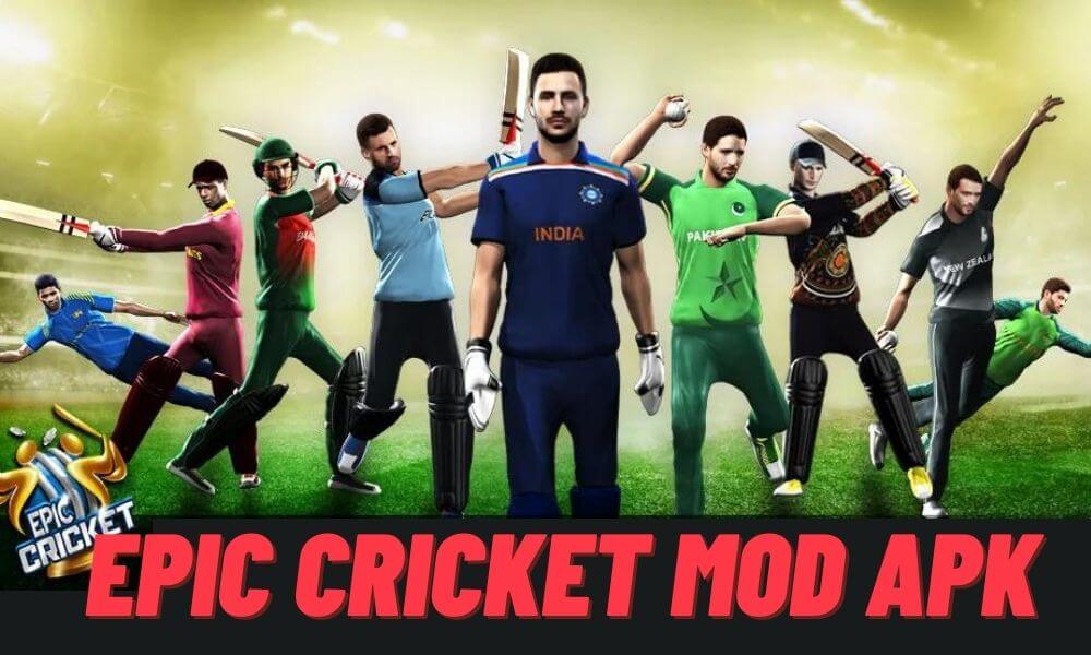 epic cricket mod apk