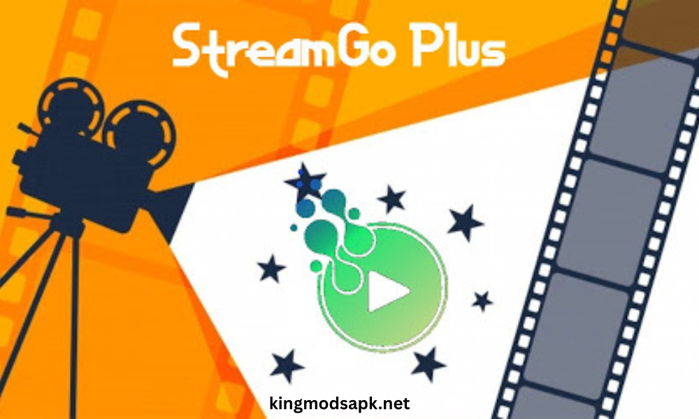 StreamGo Mod APK
